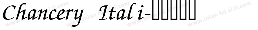 Chancery Itali字体转换